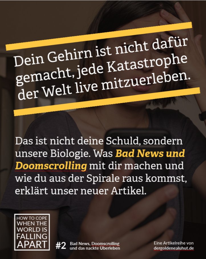 GoldenerAluhut's tweet image. Dein Gehirn ist nicht für 24/7-Krisenfeeds gebaut.  Doomscrolling = Stress + Dopamin + Erschöpfung.  Unser neuer Artikel erklärt, was das mit dir macht – und wie du aus der Spirale rauskommst: 📷 dergoldenealuhut.de/how-to-cope-2-… #Doomscrolling #BadNews #HowToCope