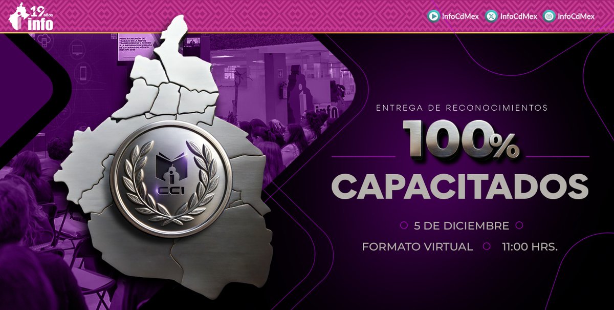 InfoCdMex's tweet photo. 🏅 El #INFOCDMX, a través de su Centro de Capacitación e Investigación, les invita a la ceremonia de entrega de los “Reconocimientos 100% #Capacitados”.
Será un espacio para reconocer el compromiso y la dedicación de quienes fortalecen sus habilidades en #Transparencia, Acceso a la Información y #ProtecciónDeDatosPersonales.
🗓️ 5 de diciembre
🖥️ Sigan la transmisión en vivo
⏰ 11:00 h
¡Acompáñennos a celebrar el esfuerzo de las aliadas y los aliados de la transparencia y la #Privacidad!
#Capacitación #100PorCientoCapacitados #Transparencia #DatosPersonales #CCIINFO