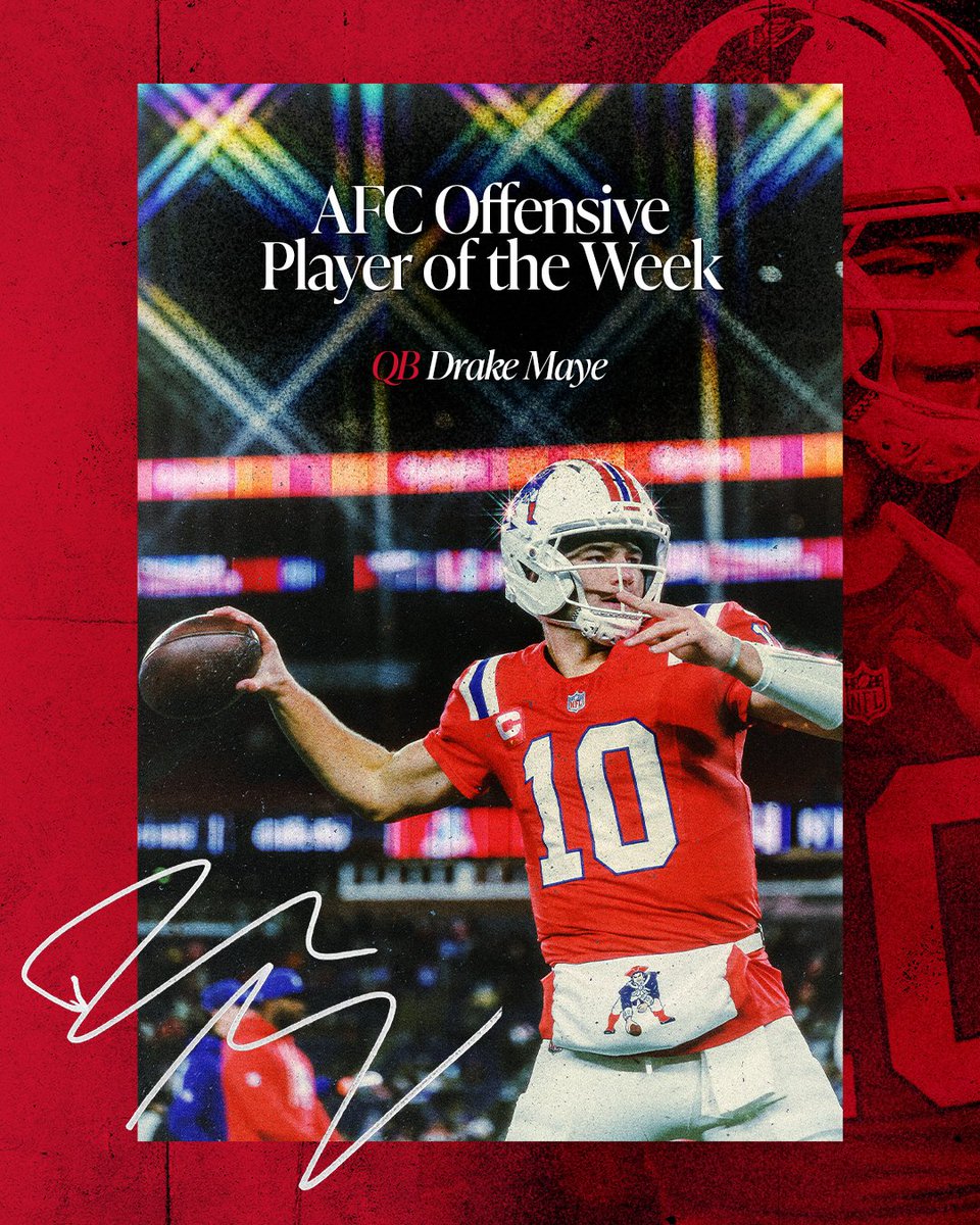 Patriots's tweet image. Drake &quot;AFC Offensive Player of the Week&quot; Maye

@DrakeMaye2 | #ProBowlVote