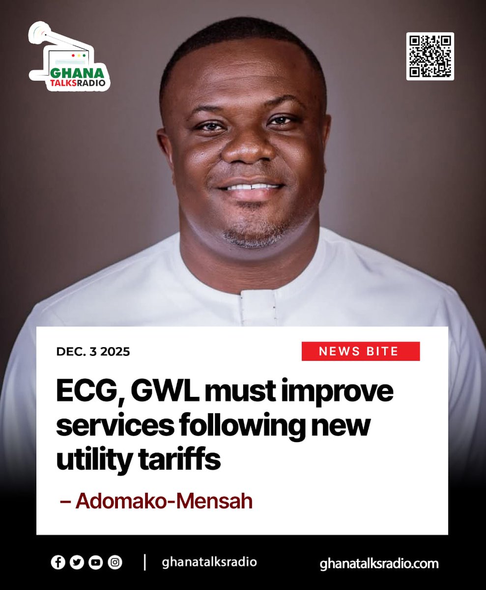 ECG, GWL must improve services following new utility tariffs – Adomako-Mensah

#Ghanatalksradio