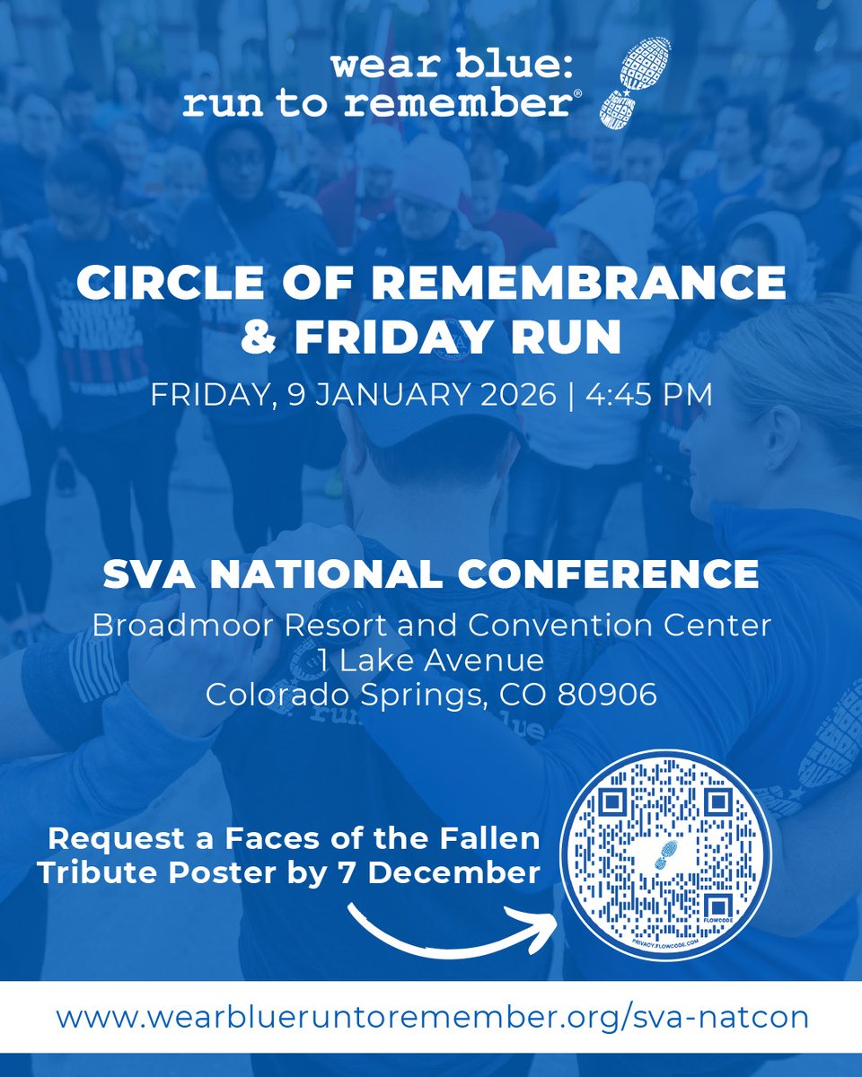 studentvets's tweet image. On Friday, January 9, 2026, we come together not just to run — but to remember.

Join us for the Wear Blue: Run to Remember Circle of Remembrance &amp;amp; Friday Run during the SVA National Conference in Colorado Springs.

wearblueruntoremember.org/sva-natcon