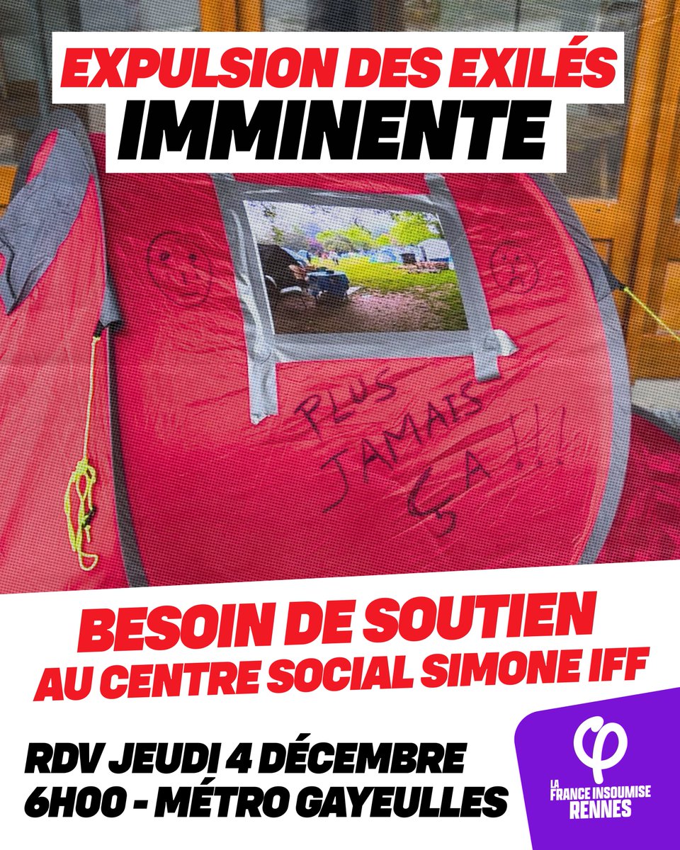 🚨Expulsion des exilé•es imminente à #Rennes !

Demain, sans solution des relogement, des familles entières seront mis à la rue par le département. Il est urgent de ce mobiliser !

RDV Jeudi 4 décembre dés 6h00 du matin au Centre social Simone-Iff !