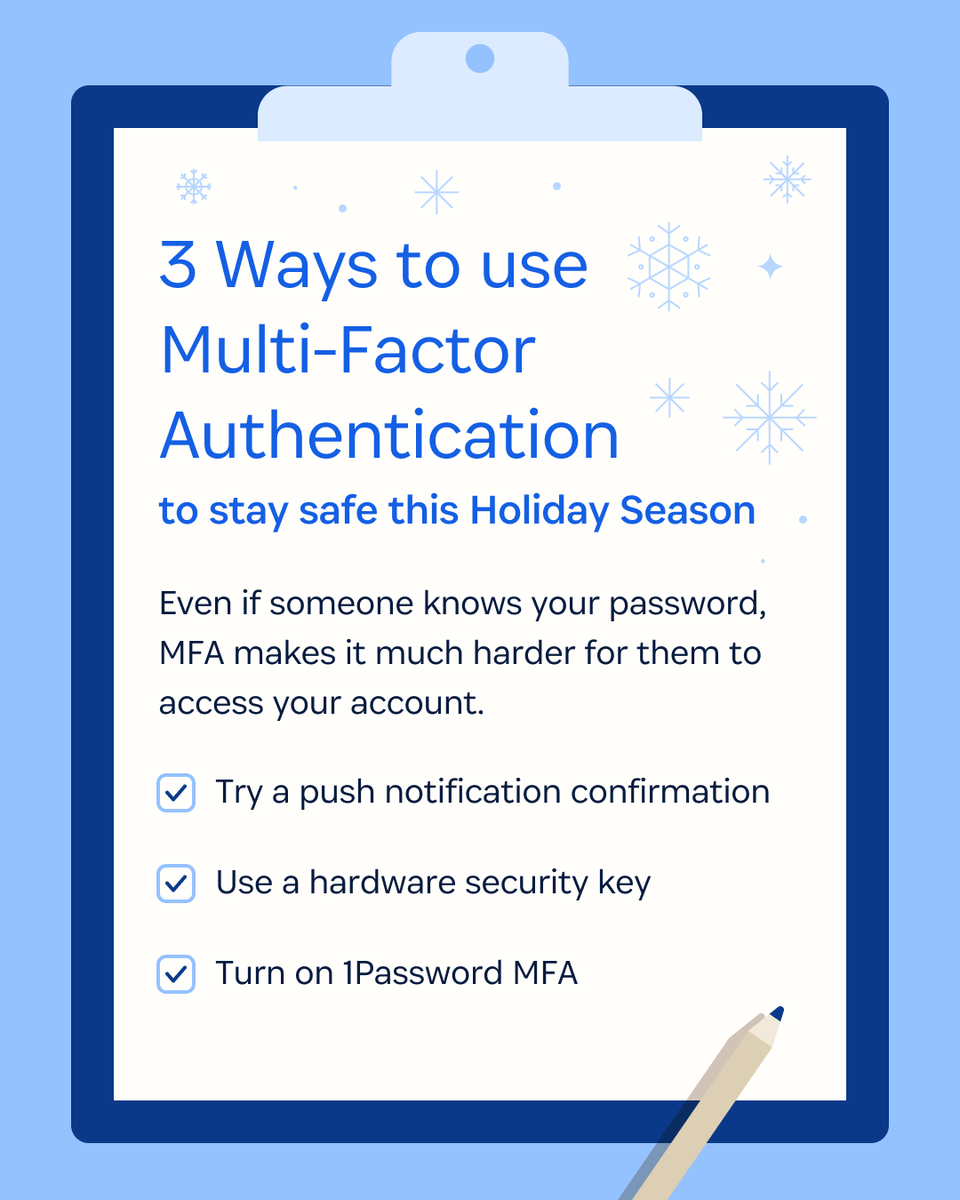 1Password's tweet photo. Multi-factor authentication (MFA) makes your accounts stronger by asking for more than just a password.

Think of it as:
🔑 Something you know (your password)
📱 Something you have (a code, push, or security key)

🔐 And yes, you can use 1Password to store and autofill your MFA codes, so staying safe is simple.

#OnlineSafety #Cybersecurity #1Password #MFA