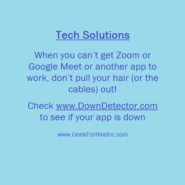 GeekForHireInc's tweet image. When an app or website doesn&apos;t work on your computer or phone, check Downdetector.com. It might be the app that&apos;s down, and not an issue with your tech. #TechTips