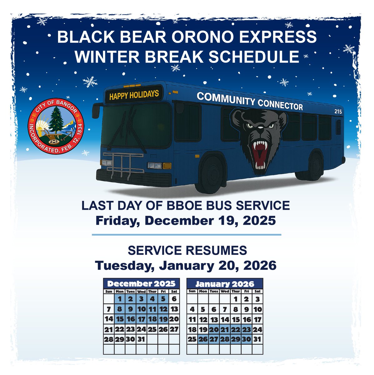 batcc's tweet image. 🚍Black Bear Orono Express Winter Break Schedule❄️

Last day of service: Dec 19, 2025
Service resumes: Jan 20, 2026

Enjoy the break, Black Bears!