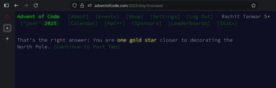 Tanwar_795's tweet image. I just completed &quot;Lobby&quot; - Day 3 - Advent of Code 2025 adventofcode.com/2025/day/3 #AdventOfCode

Today&apos;s problems were easier compared to previous days for me, this time i finally went with the first optimized solution that came to mind, didn&apos;t even think about brute force one.
