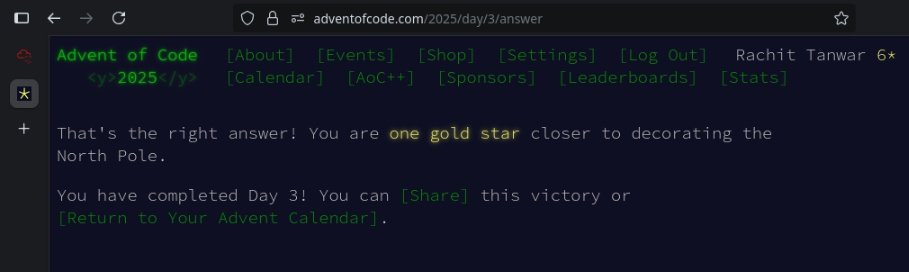 Tanwar_795's tweet image. I just completed &quot;Lobby&quot; - Day 3 - Advent of Code 2025 adventofcode.com/2025/day/3 #AdventOfCode

Today&apos;s problems were easier compared to previous days for me, this time i finally went with the first optimized solution that came to mind, didn&apos;t even think about brute force one.