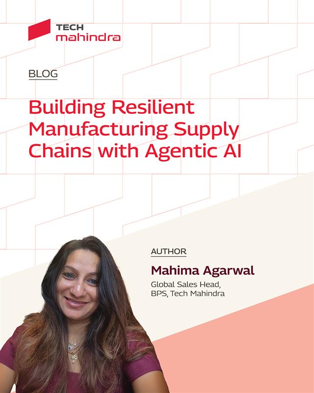 tech_mahindra's tweet image. Building resilient #manufacturing supply chains is no longer optional. It’s urgent.

Mahima’s latest blog explores how #AgenticAI is transforming supply chain operations with #autonomy, intelligence, and real-time adaptability.

From demand forecasting to predictive maintenance,…