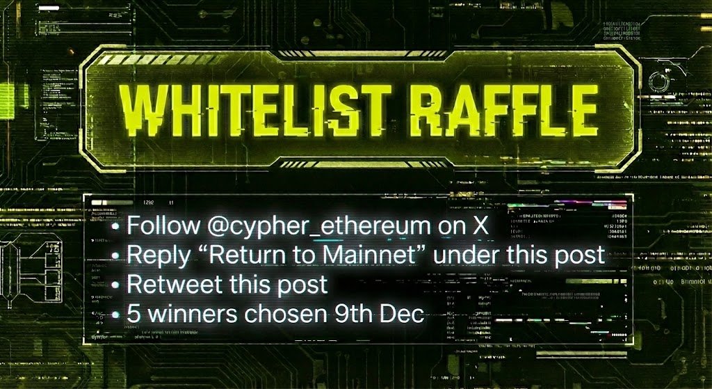 We’re raffling 5 whitelist spots for the $CYPH ICO.

A fixed-price ICO at $1.38m mcap and already oversubscribed based on whitelist demand. The ICO starts 11th Dec, get ready.

Follow, retweet, and reply ‘Return to Mainnet’ to enter.