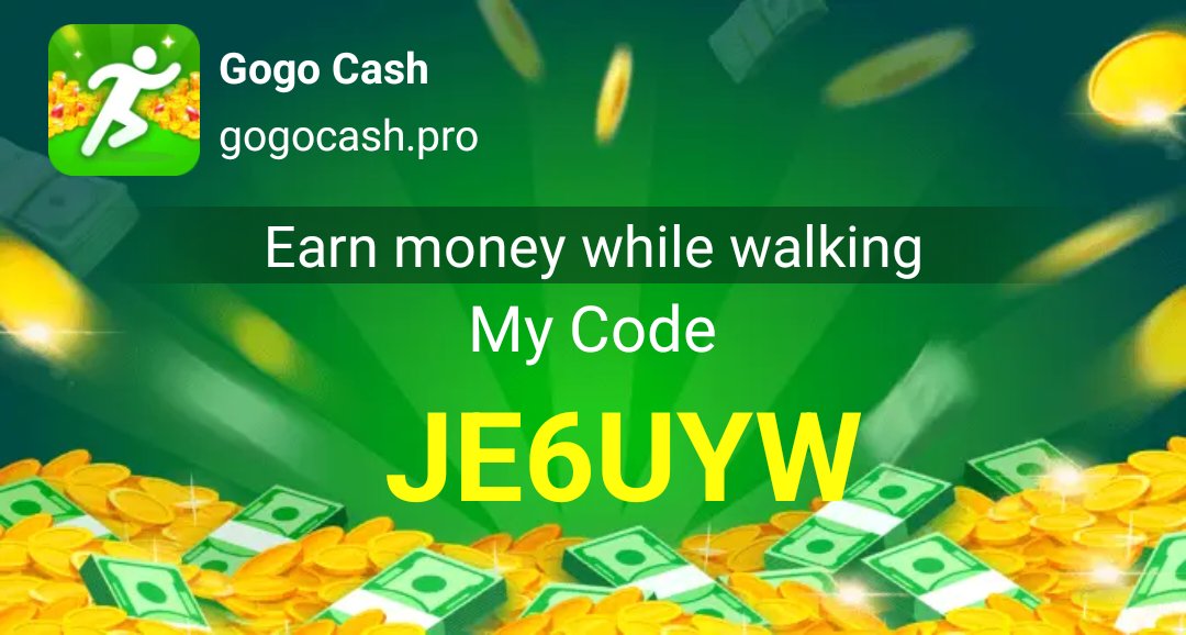 Earn $100 a day while walking! Install 👉Gogo Cash👈 to get💰💰💰! Input my code to get bonus: 😊JE6UYW😊"
app.adjust.com/133v8ez0?label…