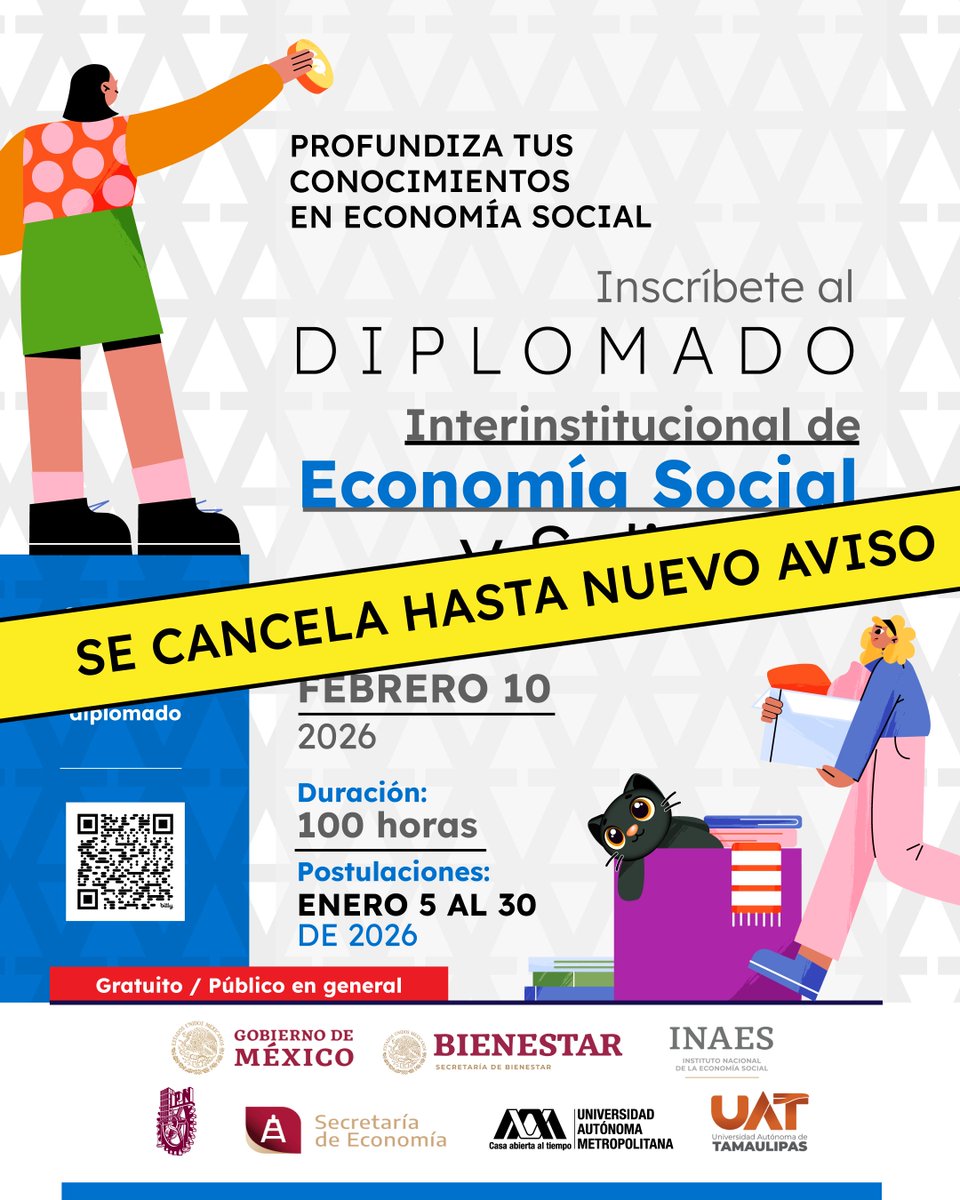 lauammx's tweet image. ⚠️ ¡Atención! ⚠️ Se cancela hasta nuevo aviso. Diplomado Interinstitucional de Economía Social y Solidaria

#SoyUAM #LíderEnConocimiento #Diplomado #EconomíaSocial #EconomíaSolidaria @INAES_Mx
