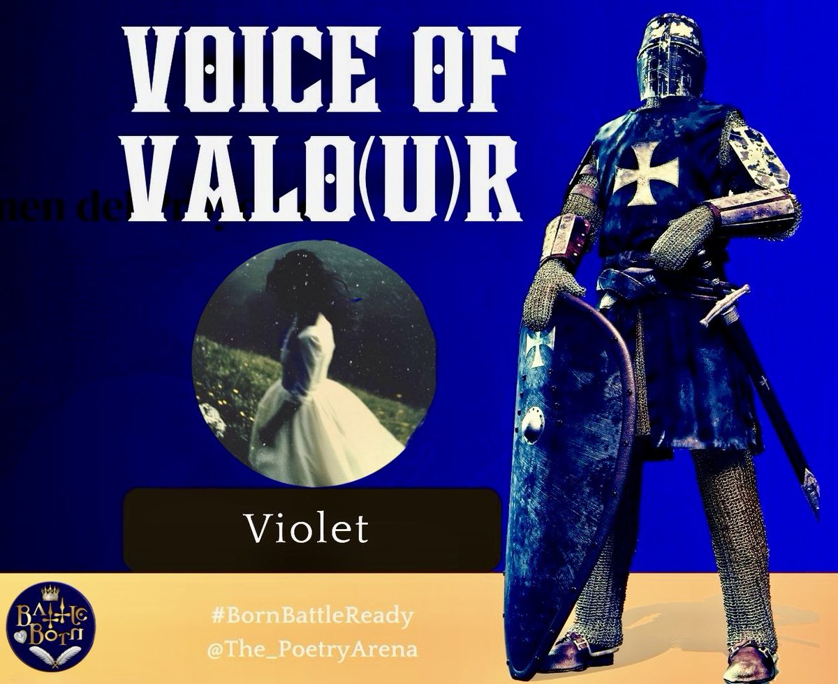 Congratulations, <a href="/Violet__Siren__/">Violet</a>! You were selected to be this week’s Voice Of Valo(U)r 👑

Our next #BornBattleReady prompt word is: ACHE

Do not post your #poetry here. Battle will commence Friday at 9am EST.

The only rule is to aim for the heart — and don’t miss! 🖤⚔️🤍