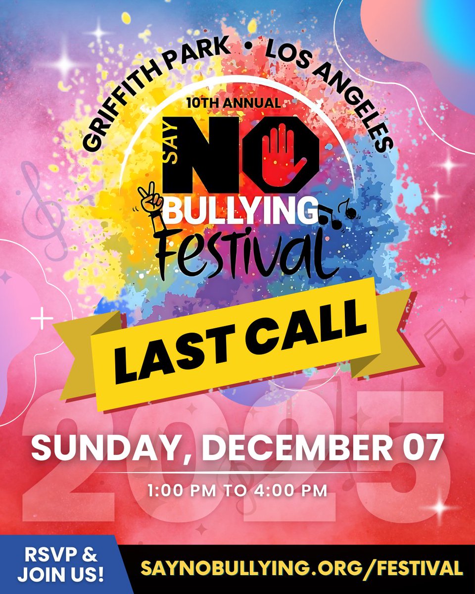 🎉 The Say NO Bullying Festival is TOMORROW! ❤️ Join us for fun, connection &amp; action to end bullying. Students earn 4 hrs, volunteers 10 hrs of community service + letters. Food, entertainment &amp; more! Dec 7, 1–4 PM, Griffith Park. 👉 saynobullying.org/festival #SayNOBullying