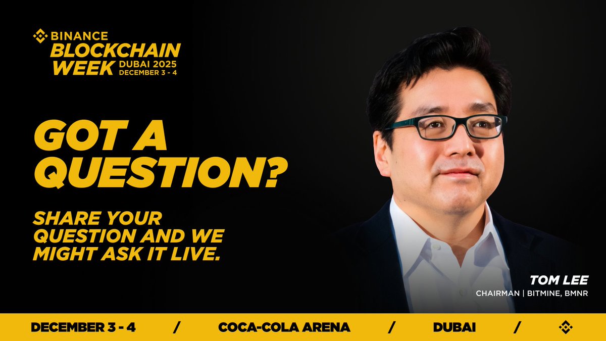 This is your chance to ask Tom Lee @fundstrat anything! Your question could  be featured live at #BinanceBlockchainWeek