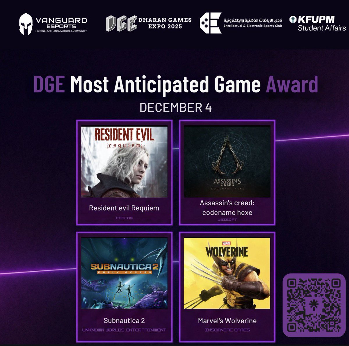 الألعاب اللي الكل ينتظرها… الآن صارت ضمن قائمة
DGE Most Anticipated Game Award
والإعلان الرسمي يوم 4 ديسمبر! 👀🔥

الألعاب المرشّحة:
🧟‍♀️ Resident Evil Requiem
⚔️ Assassin’s Creed: Codename Hexe
🌊 Subnautica 2
🦸‍♂️ Marvel’s Wolverine

أقوى العناوين… أكبر الحماس… والسؤال:
أي لعبة