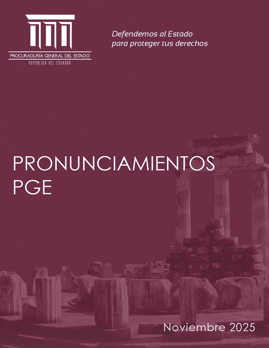 PGEcuador's tweet photo. #PronunciamientosPGE | La Procuraduría General del Estado emitió los Pronunciamientos de noviembre 2025.

☑️ Acceda a la información completa en este link ⬇️ 
https://t.co/WdfheNtD1F https://t.co/YTiTZgaIfY