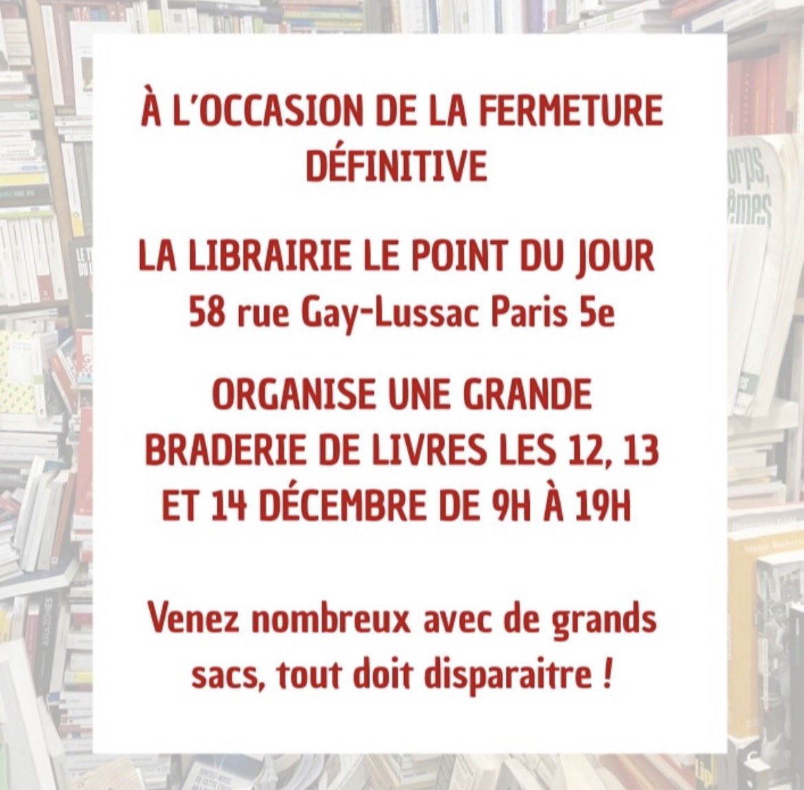 DanDhombres's tweet photo. Le libraire prend sa retraite, la librairie va fermer définitivement mais avant cela grande braderie les 12, 13 et 14 décembre
58 rue Gay-Lussac https://t.co/tWXTzgNqgd