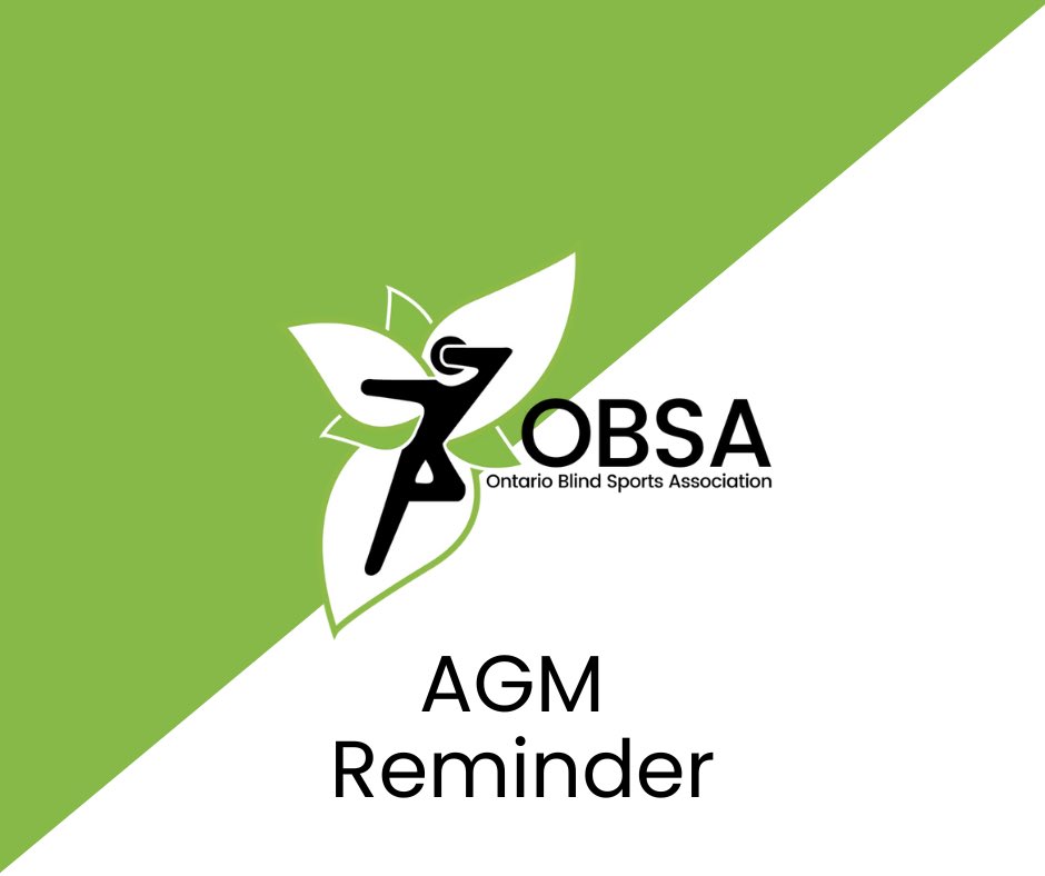 OBSA 2025 AGM REMINDER 

Notice is hereby given that the Annual General Meeting of the Ontario Blind Sports Association will be held on Monday, December 8th, 2025 in a virtual format starting at 7:00pm over Zoom.
 
Please indicate through email to Randa (randa@blindsports.on.ca)