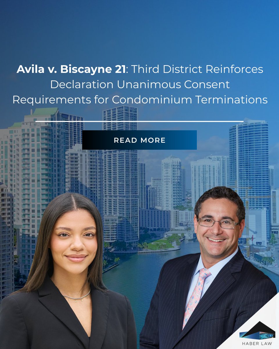 Jonathan Goldstein and Christina Warhola explain how the 3rd DCA’s revised Avila v. Biscayne 21 opinion strengthens unanimous-consent rules, protects voting rights, and reshapes condo termination in Florida.

Read more now: haber.law/avila-v-biscay…