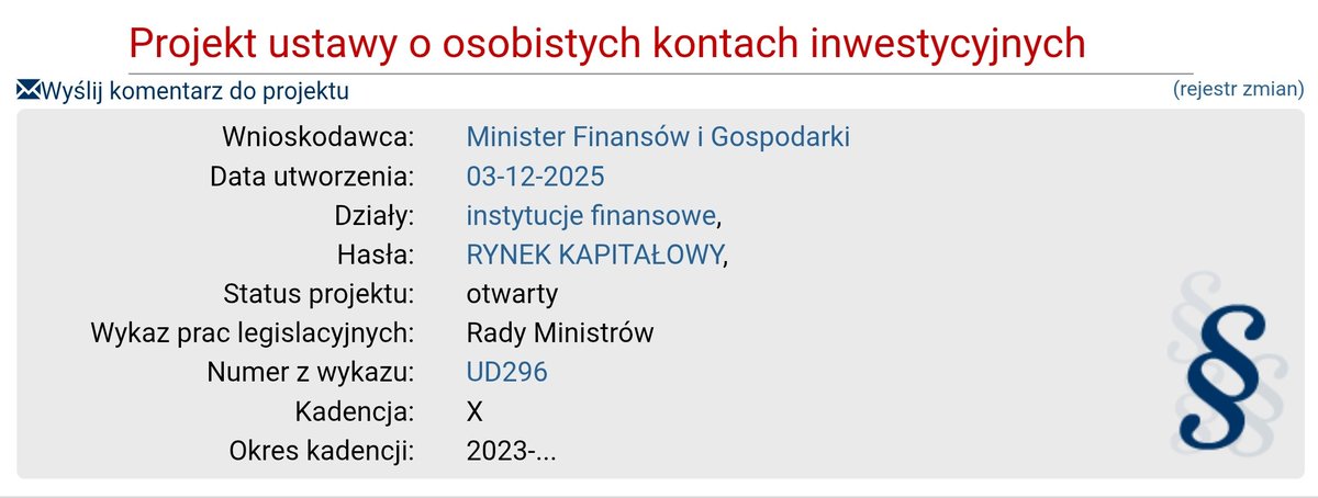 Projekt ustawy o Osobistych Kontach Inwestycyjnych
legislacja.rcl.gov.pl/projekt/124048…