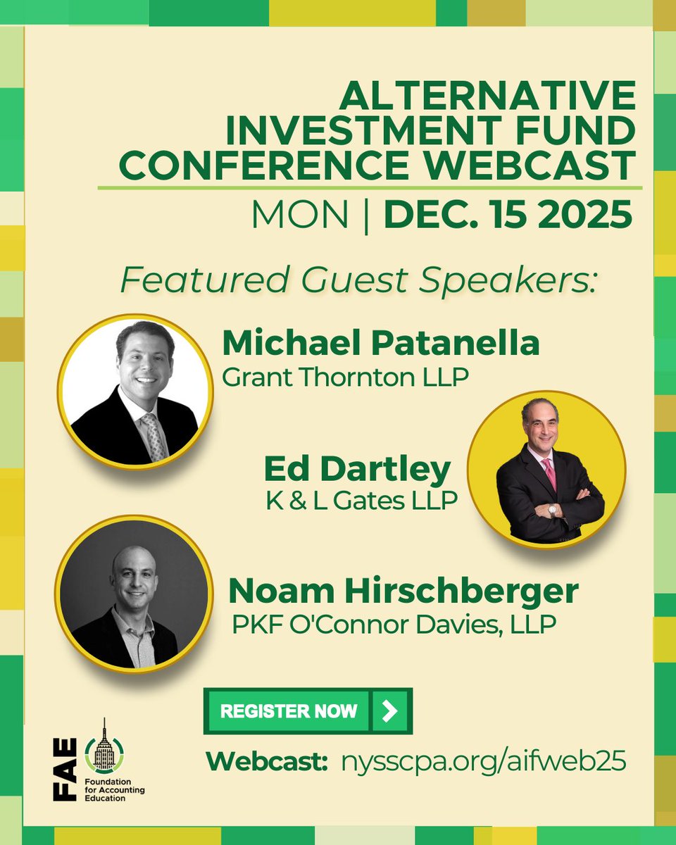 ny_cpasociety's tweet image. 📅 Alternative Investment Fund Conference | Dec. 15
Hear insights from guest speakers Michael Patanella, Ed Dartley, Noam Hirschberger, and many more industry experts
💡 Earn 8 CPE Credits!
🔗 Register: nysscpa.org/aifweb25
#NYCPA #CPE #Finance #CPAs