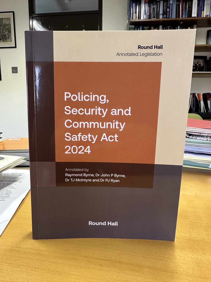 Delighted to receive this book today, a timely, authoritative and very useful guide to the legislation implementing the recommendations of the Commission on the Future of Policing in Ireland - should be a copy in every Garda station in Ireland and in offices of cognate services!