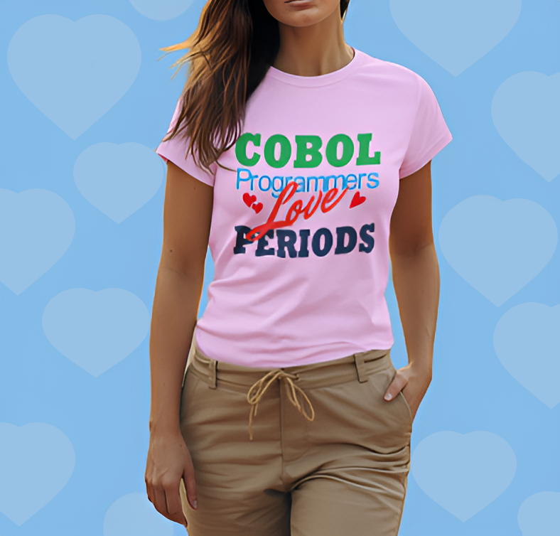 shirtparking's tweet image. We All Need Period! I have it here at &apos;Cobol Programmers Love Periods&apos; shirt design @zazzle zazzle.ca/cobol_programm… via @zazzle #COBOL #MainframeProgramming #ProgrammersLife #Periods #Zazzle #tshirts #Shirtparking