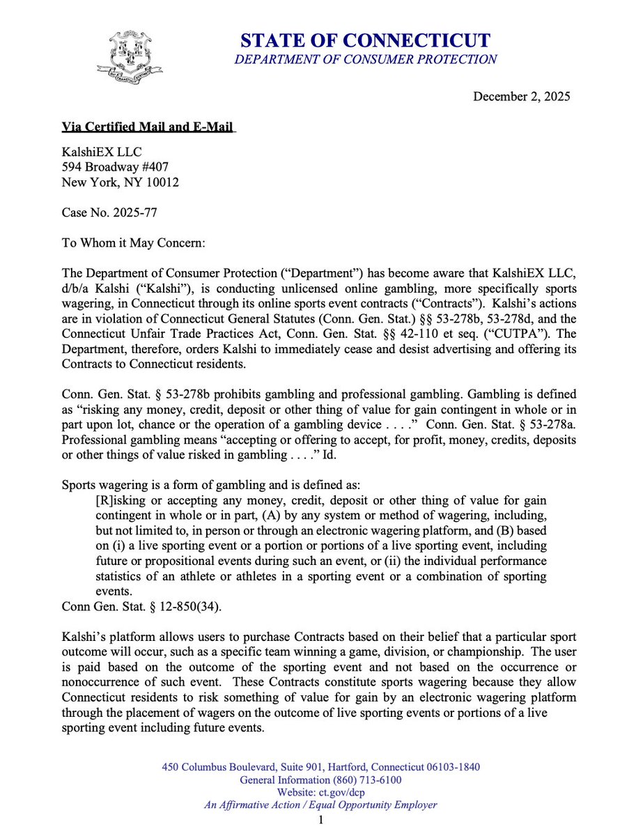 WALLACHLEGAL's tweet image. BREAKING: The Connecticut Department of Consumer Protection has sent cease-and-desist letters to Kalshi, Robinhood, and Crypto dot com for conducting illegal online gambling in violation of CT law. The companies have been ordered to &quot;immediately&quot; cease and desist such activities.