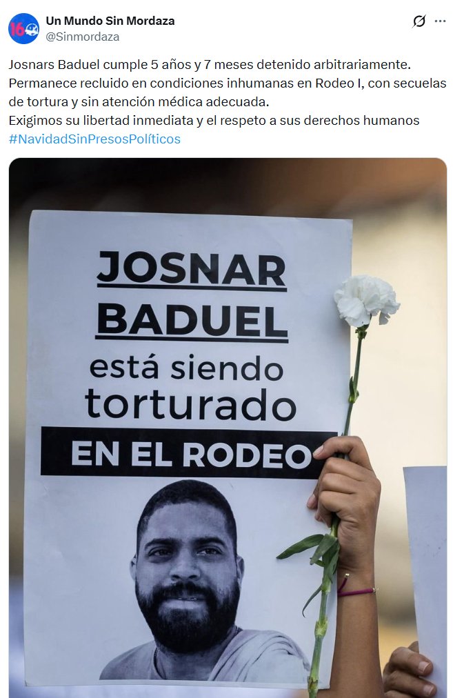 #3Dic | La ONG Un Mundo Sin Mordaza (<a href="/Sinmordaza/">Un Mundo Sin Mordaza</a>) recordó que Josnars Baduel, hermano de la activista Andreina Baduel, cumplió 5 años y 7 meses privado de libertad. 

“Permanece recluido en condiciones inhumanas en el Rodeo I, con secuelas de tortura y sin atención médica