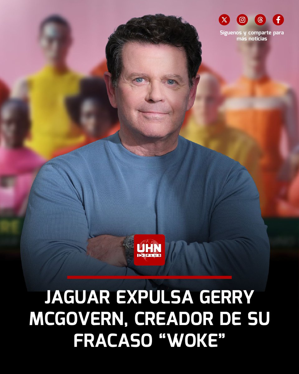 🇬🇧‼️ | ÚLTIMA HORA — Gerry McGovern, arquitecto del polémico rebranding “woke” de Jaguar que coincidió con un desplome del 97,5% en ventas, fue despedido y escoltado fuera del edificio mientras la compañía elimina a toda prisa los rastros de la campaña. La marca británica intenta