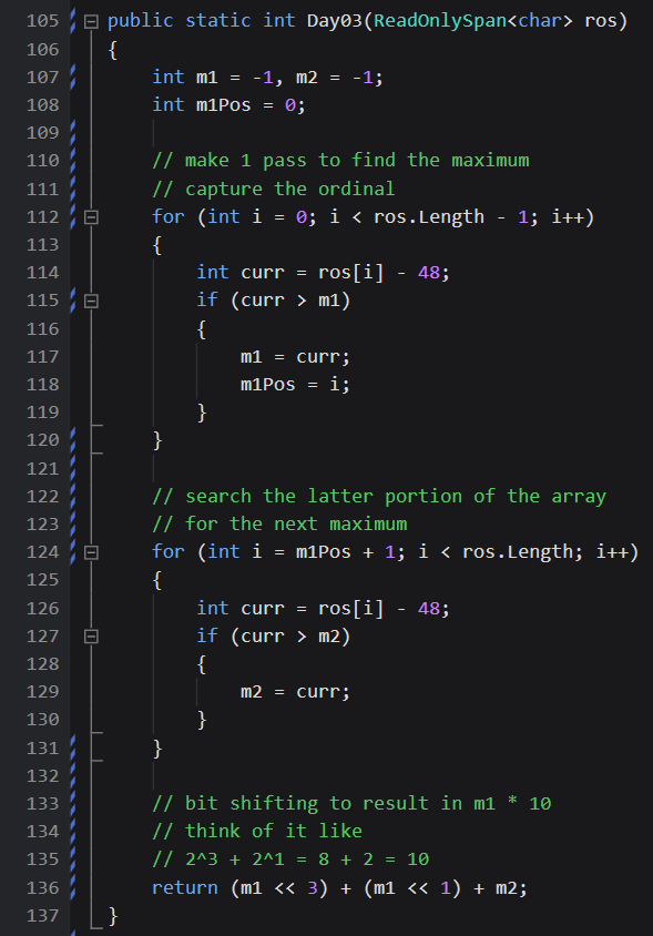 RyanRodemoyer2's tweet image. Advent of Code, Day 3 in C# w/ unit tests
(no allocations)

Make 1 pass to find the first occurrence of the maximum. Capture the ordinal.

Starting at`ordinal+1` find the next maximum.

Sadly, I used Claude Opus 4.5 to help me figure out a bug. The root cause was a…