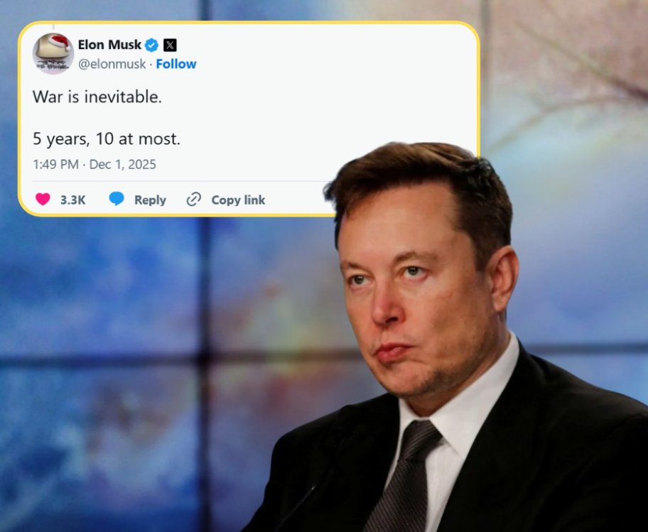 🇺🇸 Elon Musk said war is “inevitable” within 5 to 10 years but gave no other detail about what conflict he means.

The tech billionaire responded to an X thread about nuclear deterrence writing “War is inevitable. 5 years, 10 at most” with no explanation.

The original post by