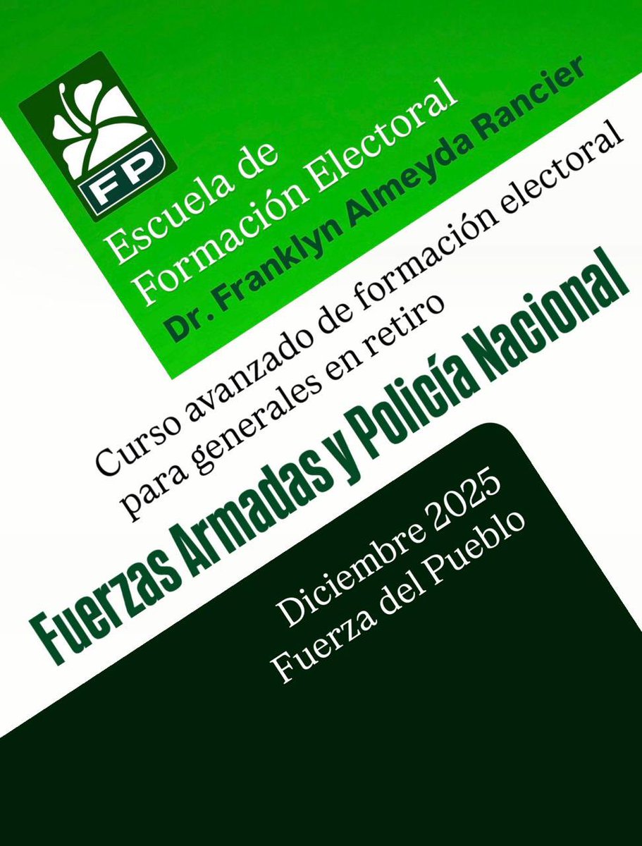 🇩🇴¡HITO HISTÓRICO! 🇩🇴

La Fuerza del Pueblo (<a href="/FPcomunica/">@Fuerza del Pueblo (FP)</a> ) inicia su primer curso avanzado de Formación Electoral, un programa pionero para 50 generales retirados.

Esta capacitación, organizada por la Secretaría de Seguridad y Defensa (SESDE) y la Escuela Franklin Almeyda, busca