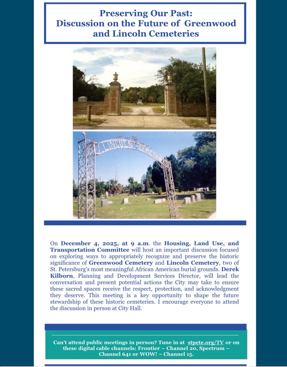 🚨ATTENTION: Tomorrow morning at City Hall, the HLUT committee plans to discuss the significance of two historic St. Pete cemeteries: Greenwood and Lincoln. We will also discuss the potential re-annexation of Lincoln Cemetery back into St. Pete's boundaries.