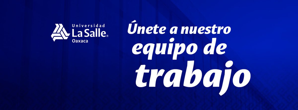 Compartimos la siguiente oportunidad laboral de La Universidad La Salle- Oaxaca como "Docente de Ética Profesional/ Ética y Ejercicio Profesional/ El Hombre en la Actualidad/ Incidencia Comunitaria y Transformación Política". 💼
📤Enviar CV a: reclutamiento@ulsaoaxaca.edu.mx