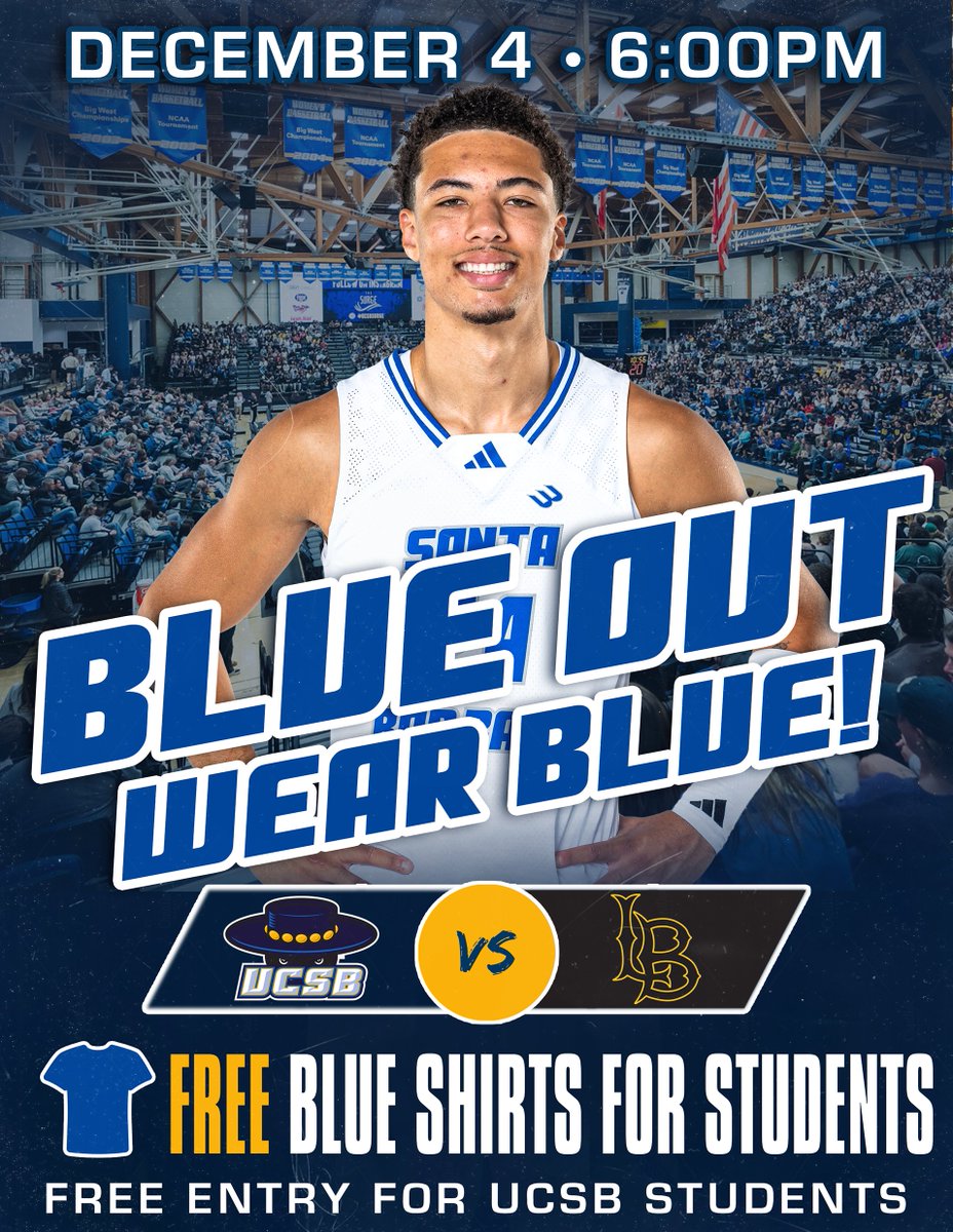 🔵BLUE OUT!! WEAR BLUE!!🔵
 
Free blue shirts for students &amp; kids!!

📆Thursday, Dec 4
⏰6:00PM
🆚Long Beach State
🎟️: bit.ly/UCSB-Tix
Free admission for UCSB students

#GoGauchos