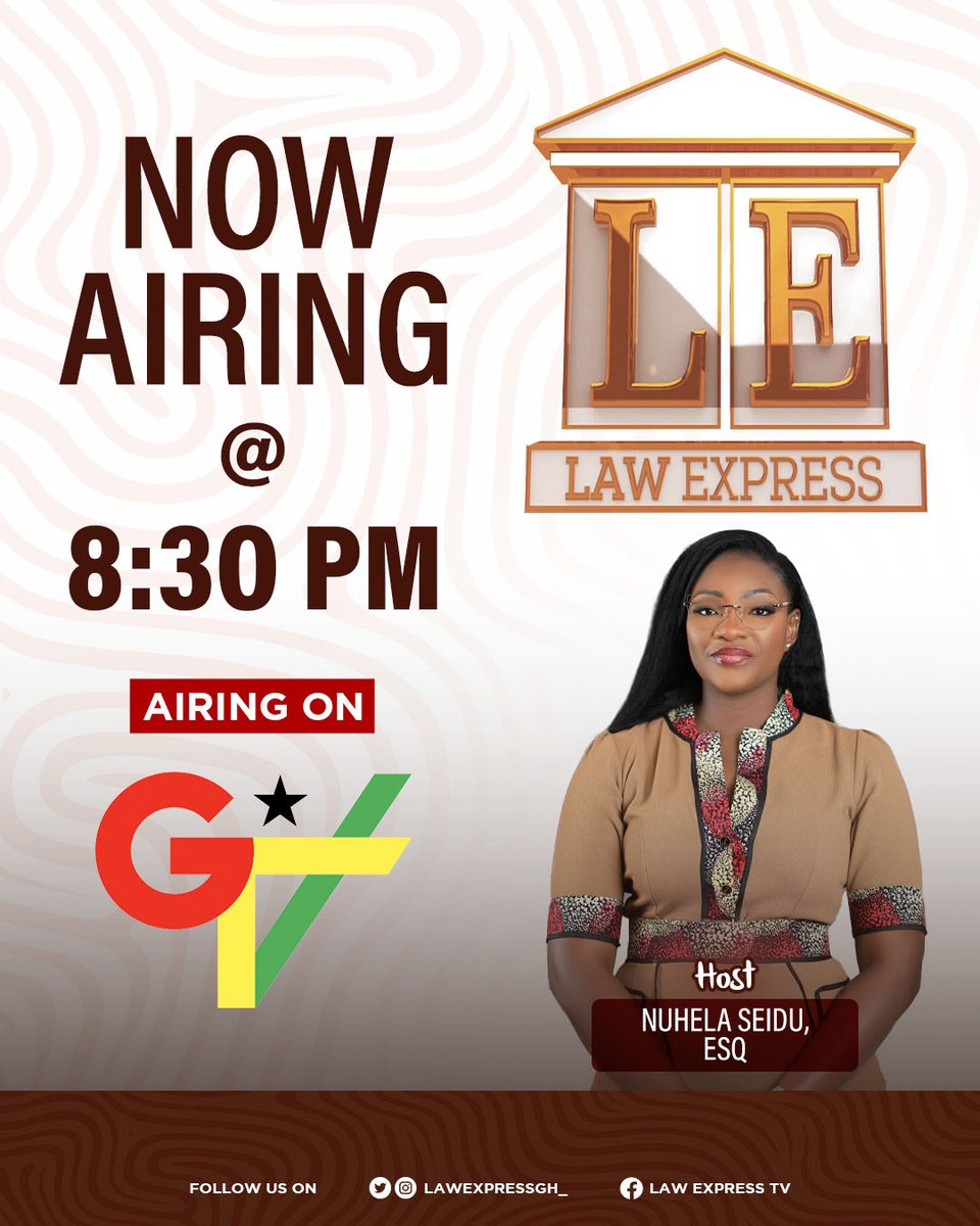 lawexpressgh_'s tweet photo. Starting this week, Law Express airs at 8:30pm on @GTV_Ghana. Make a note and stay with us.

#lawexpressseason5 #lawexpresstv #lawyers https://t.co/qw1N3UoLwG