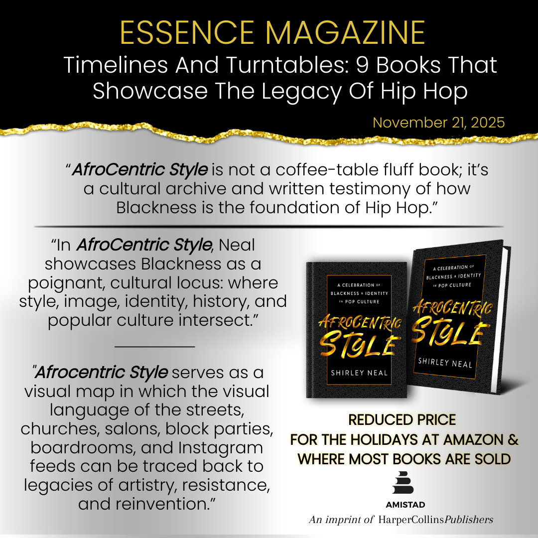 ParkhillNeal's tweet photo. ICYMI: November was Hip Hop History Month! Essence's “Timelines and Turntables: 9 Books That Showcase the Legacy of Hip Hop” featured my “AfroCentric Style: A Celebration of Blackness &amp; Identity” with a rave review. Thanks @Essence. On sale now at a reduced price for gift-giving! https://t.co/e3O5SUvpfl