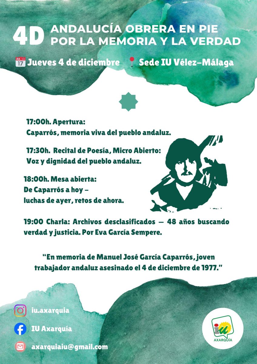 IUMalaga's tweet photo. Cuando hablamos de #Caparros no solo hablamos de Andalucía, hablamos de justicia, verdad y reparación.
Mañana con @EvaGSempere en la sede de @iuvelezmalaga hablaremos sobre la lucha por la desclasificación de los documentos del asesinato de García Caparrós.
#4D https://t.co/PoPHN5HCJ2