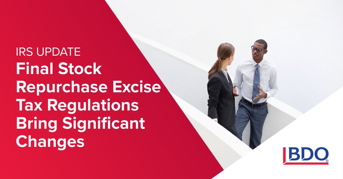 The IRS has released final regulations on the excise tax for corporate stock repurchases by publicly traded corporations. Notably, the funding rule has been removed. Learn how these updates could impact your business strategy: bdousa.com/4rSA8rd

#IRS #TaxUpdate