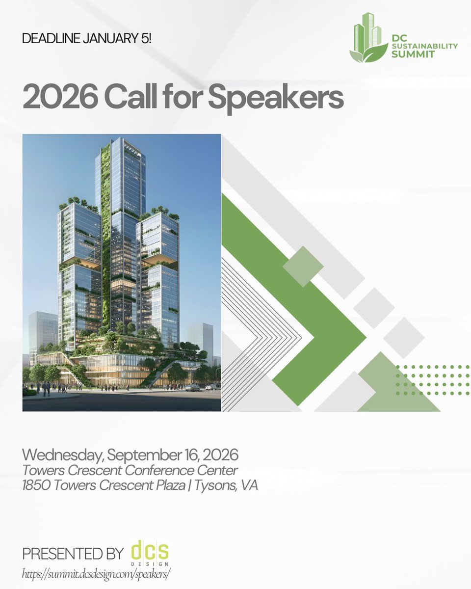 DCSSummit's tweet photo. Speaker Spotlight: Don’t Miss the Opportunity to Present at the 2026 DC Sustainability Summit!

Abstracts are due by Monday, January 5, 2026.

https://t.co/mrYxs7e3zs

#dcssummit #SustainabilitySummit #ThoughtLeadership #Architecture #AECIndustry #SpeakerCall #DCSEvent https://t.co/tU4XHttZEr