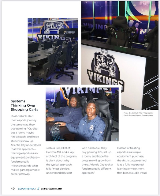 havlEsports's tweet photo. Esports Integration is highlighted in Esports Trade Association's Winter 2025 issue in the article "Press Start" - the article focuses on:

1) Building esports facilities in K-12 for an inspiring learning environment
2) Creating learning systems in K-12 that builds careers (not just competitive play) through curriculum by Platform1 https://t.co/tNJK9B36Hz
3) Implementing an academic program in district (not just a club)

https://t.co/aXIqLPfN3l
For a free consultation to inquire for your school:
info@esportsintegration.com

Read the article here: https://t.co/qIbbMSajD5

“Atlantic City Public Schools achieved a major milestone, leading the nation with an approach that ties esports directly to future careers. This wasn’t just about playing—it was about learning outcomes and workforce development.”

Esports Integration, and our partners, focus on creating career pathways, not just competition, when building successful esports programs in K-12 schools.
  
https://t.co/aXIqLPfN3l