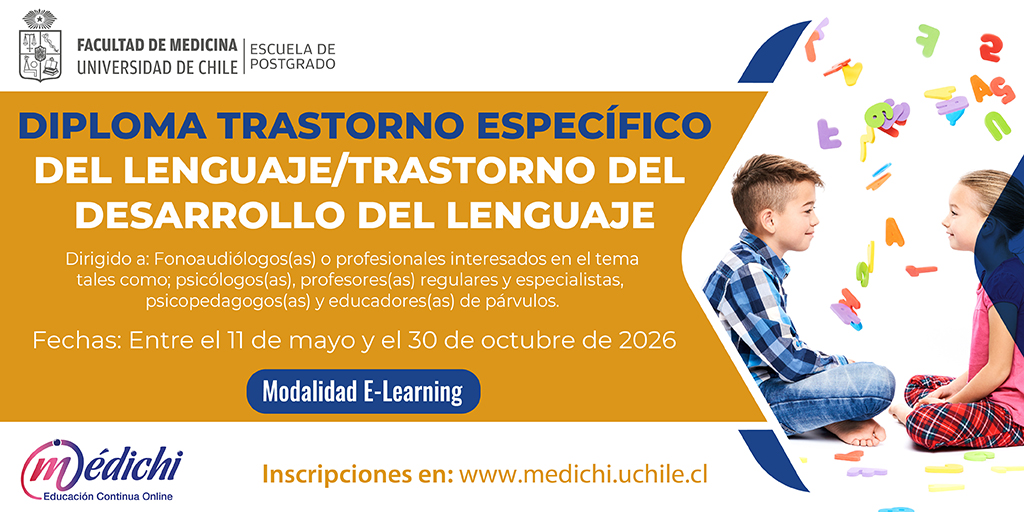 📚 Diploma TEL/TDL (E-Learning 2026)

En #medichiuchile podrás fortalecer tus competencias para evaluar, diagnosticar e intervenir en niños y niñas con TEL/TDL.

📅 11 mayo–30 oct 2026

Inscríbete hoy (cupos limitados): medichi.uchile.cl/diploma-trasto…