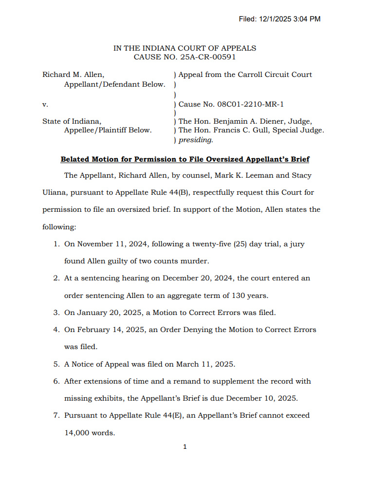 MattBlacInc's tweet image. IN THE #INDIANA COURT OF APPEALS 

CAUSE NO. 25A-CR-00591 #RichardAllen | #Delphi

Appeal from the Carroll Circuit Court  v. 
Cause No. 08C01-2210-MR-1   

Belated Motion for Permission to File Oversized Appellant’s Brief

pages 5