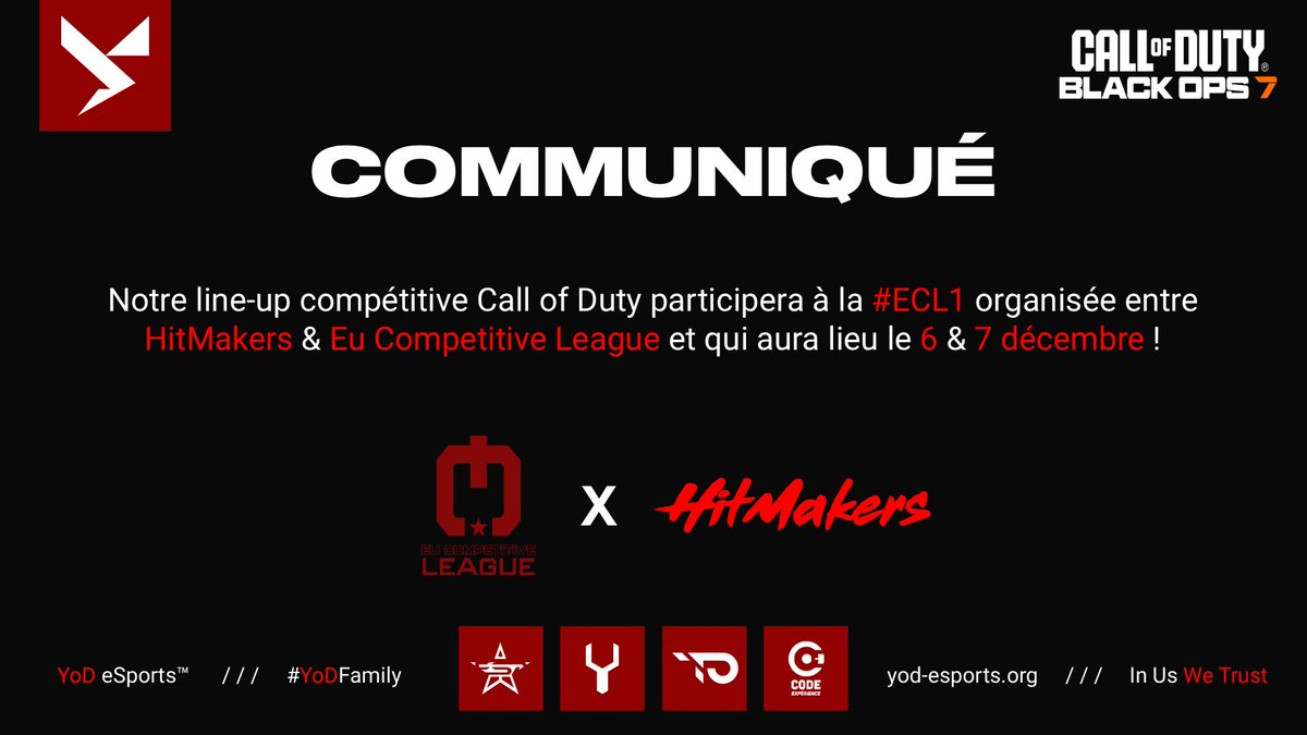 🏆 #ECL1 by <a href="/EuCompLeague/">Eu Competitive League</a> &amp; <a href="/HitMakersFR/">HitMakers</a> 

Notre équipe #COD composée de <a href="/LuPo_o_/">LuPo</a>, <a href="/RiskT2K/">RisK</a>, <a href="/BouyaCOD/">BouBou</a> &amp; <a href="/FlvhSKM/">Flyjohn</a> participera à l'European Competitive League le 6 &amp; 7 décembre ! 🔥 

#YoDFamily ⚡