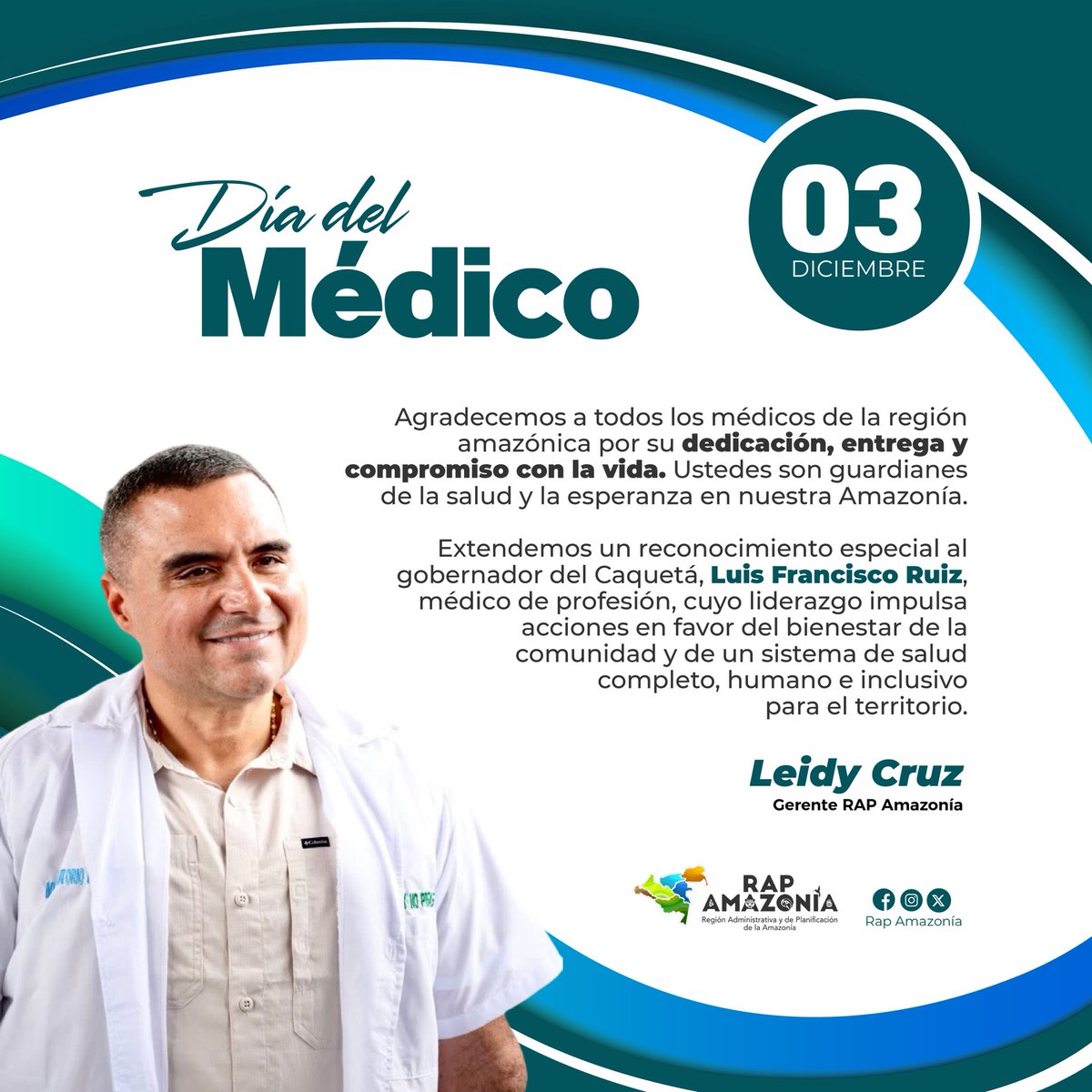 En el día del #Médico agradecemos a quienes, con vocación y compromiso, protegen la vida en la Amazonía. 🌿💚 🩺

Un reconocimiento especial al gobernador del Caquetá, Luis F. Ruiz, quien desde su profesión médica impulsa acciones que fortalecen el sector salud en el Caquetá.