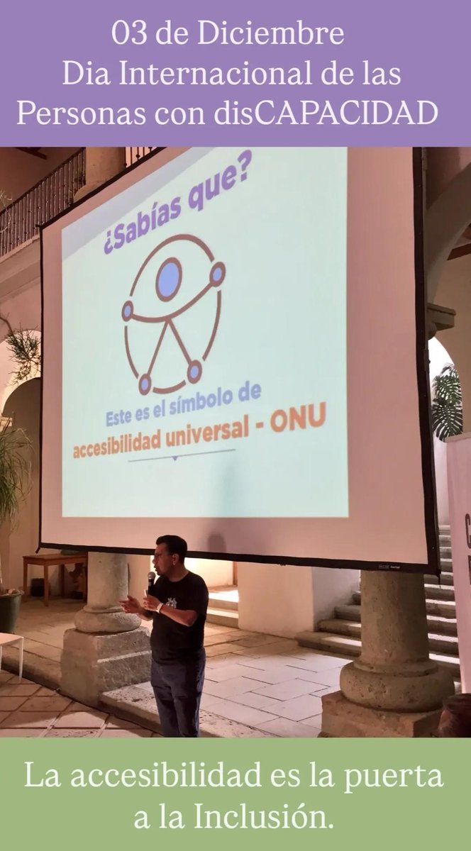 La accesibilidad es la puerta a la Inclusión, 03 de Diciembre, #DiaInternacionalDeLasPersonasConDiscapacidad