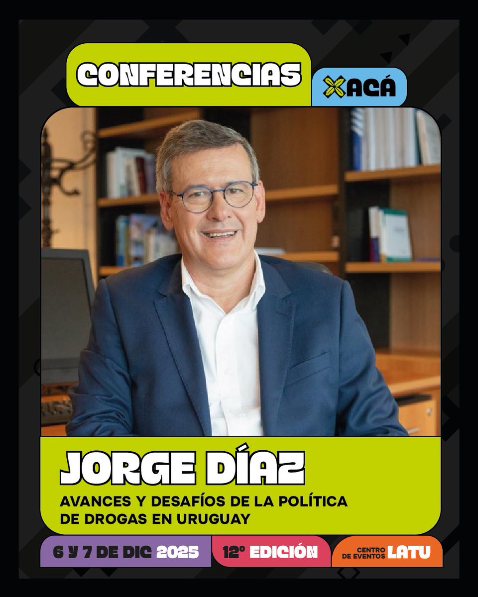 ✨ “Avances y desafíos de la política de drogas en Uruguay.

🎤 Jorge Diaz-  Prosecretario de Presidencia y Presidente de la Junta Nacional de Drogas.
📍Centro de Eventos LATU – 6 y 7 de Diciembre