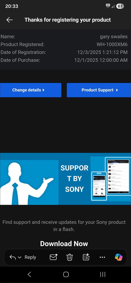 swailsy's tweet photo. @SonyUK purchased the WH-1000XM6 from your online store and received this registration email 30mins after they were delivered today. Saying they were purchased 11 months ago?. Also haven't been able to login to my account https://t.co/DXricGgdBY
