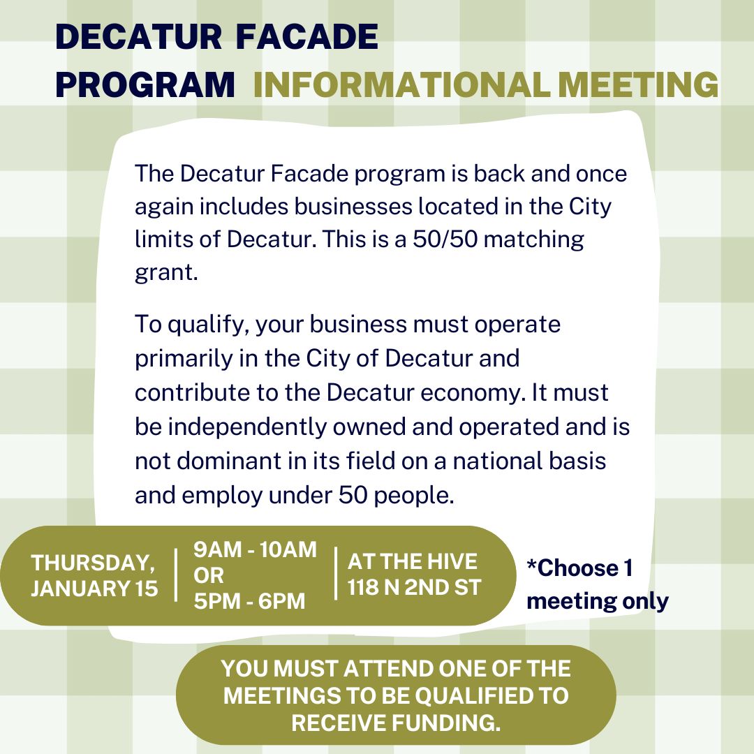 DecaturMain's tweet image. Join us on Thursday, January 15, at the Hive Art Gallery if you are interested in the Decatur Facade Program.